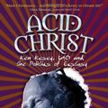 Cover Art for 9781936182008, Acid Christ by Mark Christensen