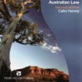 Cover Art for 9780734610256, Foundations of Australian Law by Callie Harvey