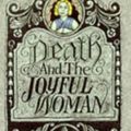 Cover Art for 9780708849538, Death and the Joyful Woman by Ellis Peters