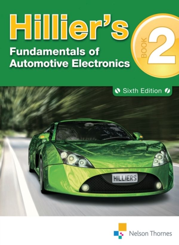 Cover Art for 9781408515372, Hillier's Fundamentals of Automotive Electronics Book 2 by V. A. W. Hillier