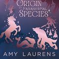 Cover Art for 9781922434395, On The Origin Of Paranormal Species by Amy Laurens