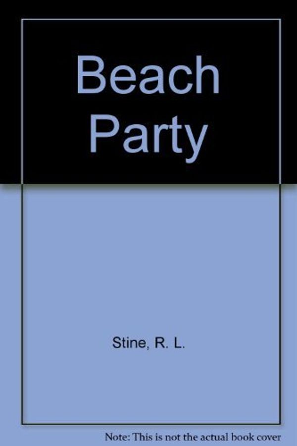 Cover Art for 9780785749356, Beach Party by R. L. Stine