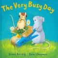 Cover Art for 9780439449724, The Very Busy Day by Diana Hendry