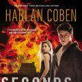 Cover Art for 9781101581568, Seconds Away (Book Two) by Harlan Coben
