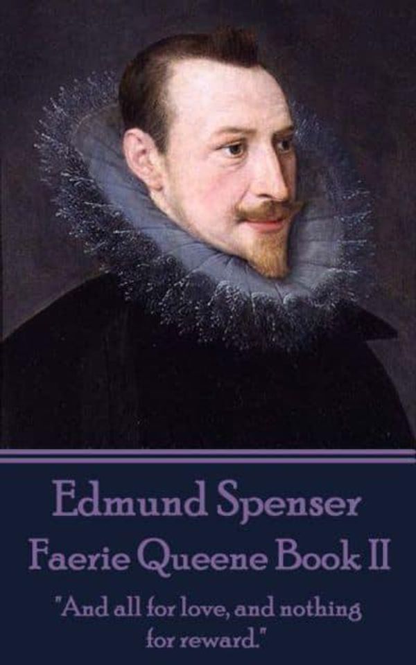 Cover Art for 9781785433146, Edmund Spenser - Faerie Queene Book II by Edmund Spenser