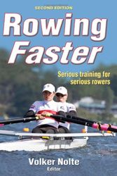 Cover Art for 9780736044653, Rowing Faster by Volker Nolte