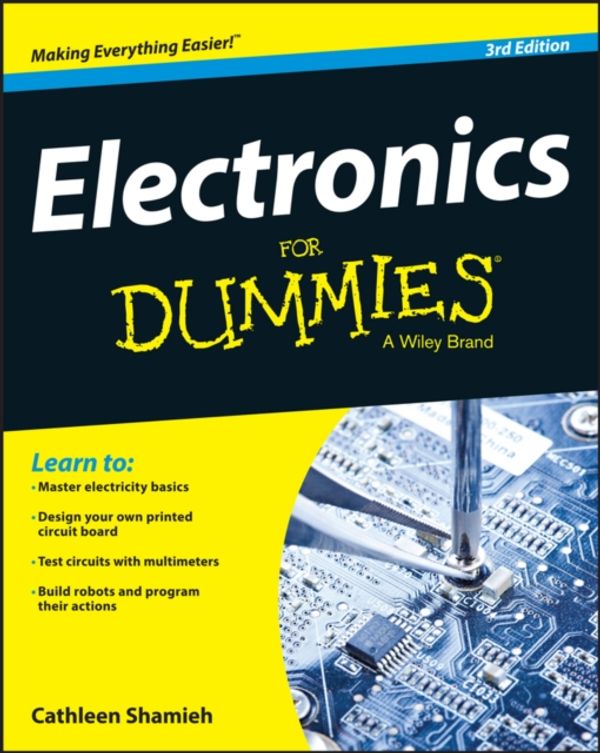 Cover Art for 9781119117971, Electronics For Dummies 3E by Cathleen Shamieh