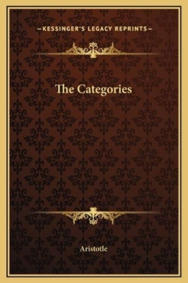 Cover Art for 9781169191082, The Categories by Aristotle