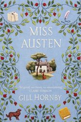 Cover Art for 9781529123760, Miss Austen by Gill Hornby