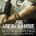 Cover Art for 9780575088160, Best Served Cold by Joe Abercrombie
