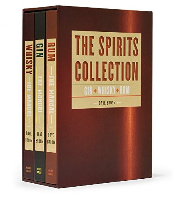 Cover Art for 9781784724597, The Spirits Collection by Dave Broom