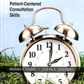 Cover Art for 9781138497771, The Fifteen Minute HourEfficient and Effective PatientCentered Consult... by Marian Stuart, Joseph Lieberman