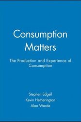 Cover Art for 9780631203506, Consumption Matters by EdgellK. Hetheington K.
