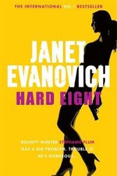 Cover Art for 9780747267621, Hard Eight: A fresh and witty crime adventure by Janet Evanovich