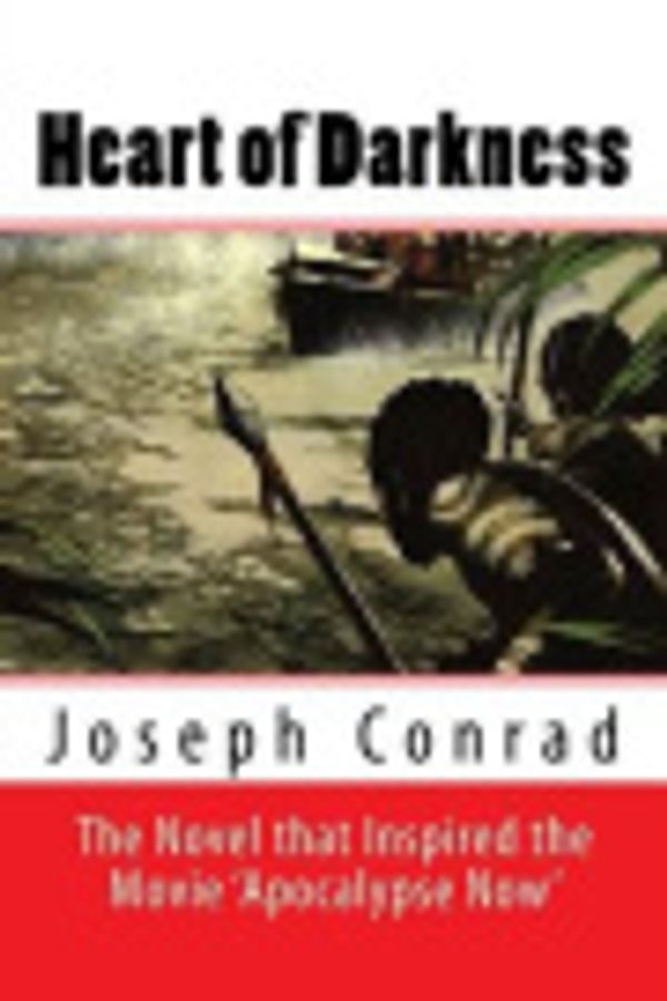 Cover Art for 9781494977818, Heart of Darkness by Joseph Conrad