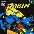 Cover Art for 9788467471823, Robin (Vol. 1) by Adam Beechen, Karl Kerschi