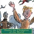 Cover Art for 9780411870638, Danny the Champion of the World (Audio Cassette) by Roald Dahl