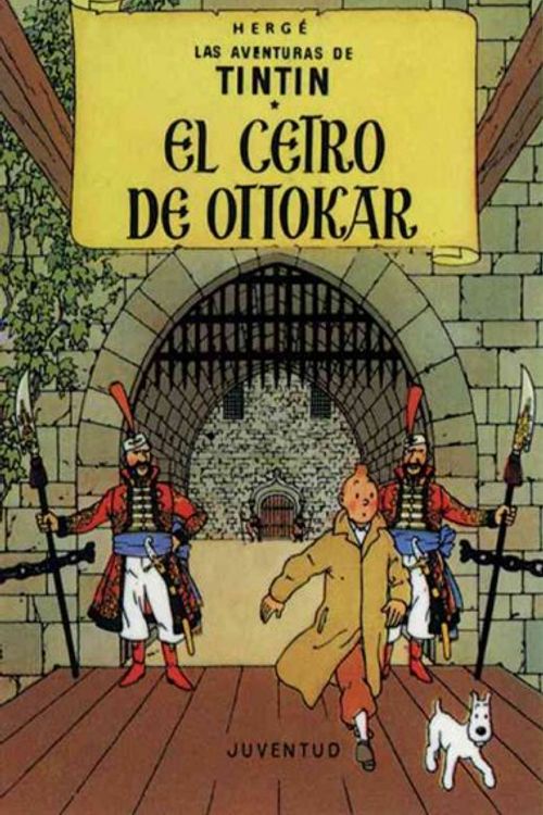 Cover Art for 9781594973451, El Cetro de Ottokar (Aventuras de Tintin) (Spanish Edition) by Herge