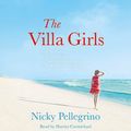 Cover Art for 9781409158882, The Villa Girls by Nicky Pellegrino