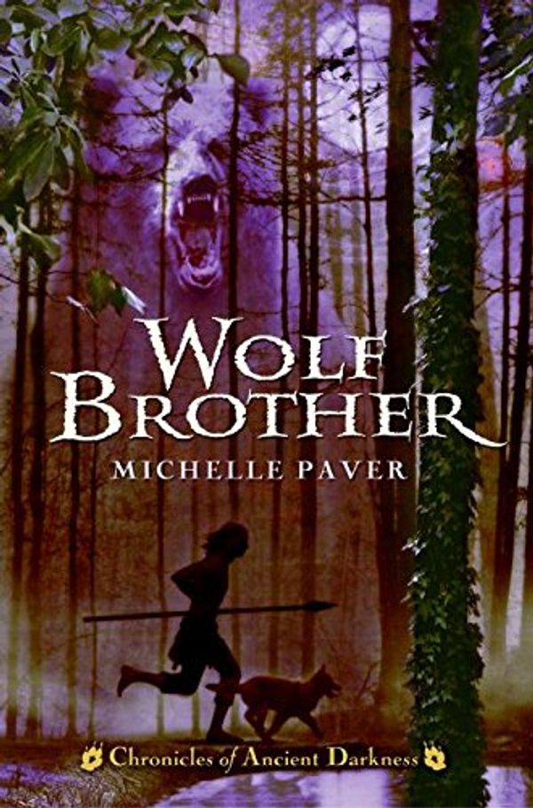 Cover Art for 9780060728250, Chronicles of Ancient Darkness #1: Wolf Brother by Michelle Paver