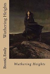 Cover Art for 9781536823196, Wuthering Heights by Bronte Emily