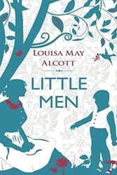 Cover Art for 9781537611280, Little Men by Louisa May Alcott