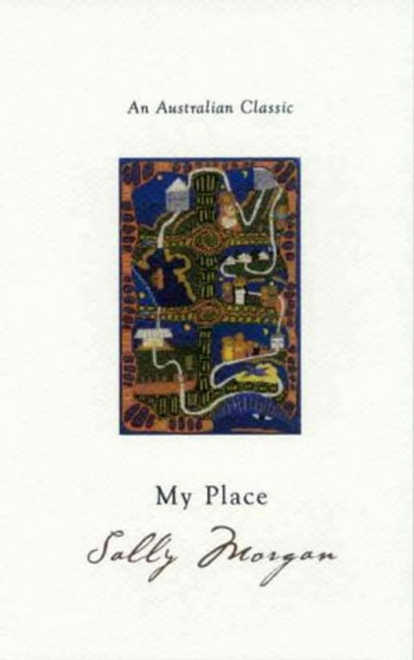 Cover Art for 9781863682787, My Place by Sally Morgan