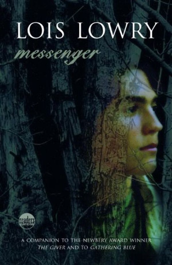 Cover Art for 9781417759590, Messenger (Turtleback School & Library Binding Edition) by Lois Lowry