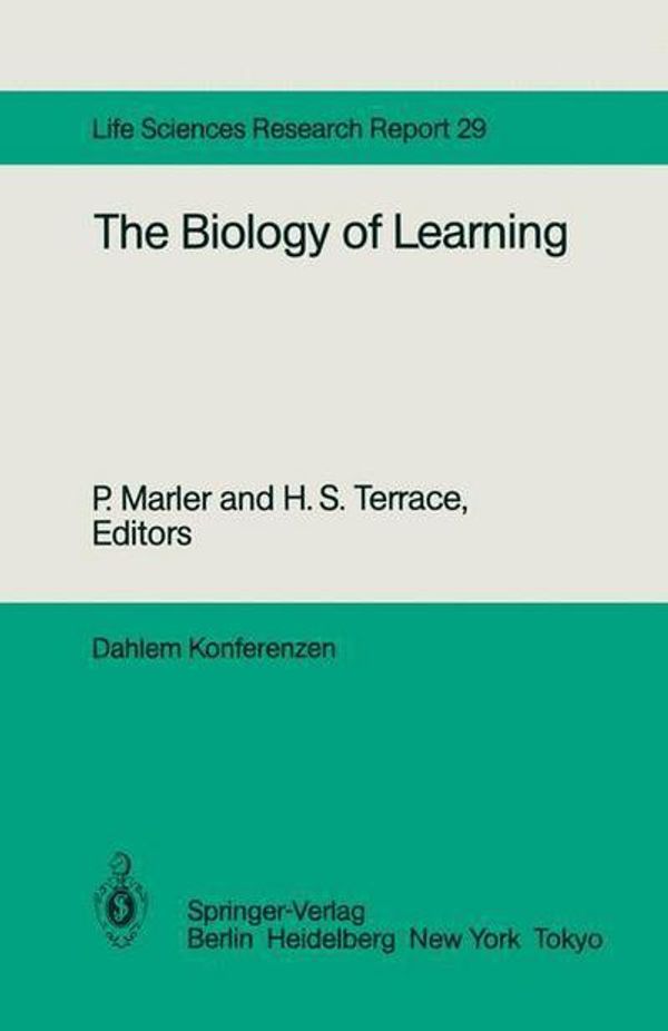 Cover Art for 9783642700965, The Biology of Learning by Peter C. Holland
