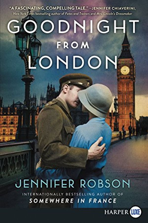 Cover Art for 9780062670625, Goodnight from London by Jennifer Robson