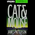 Cover Art for B0000547KU, Cat & Mouse by James Patterson