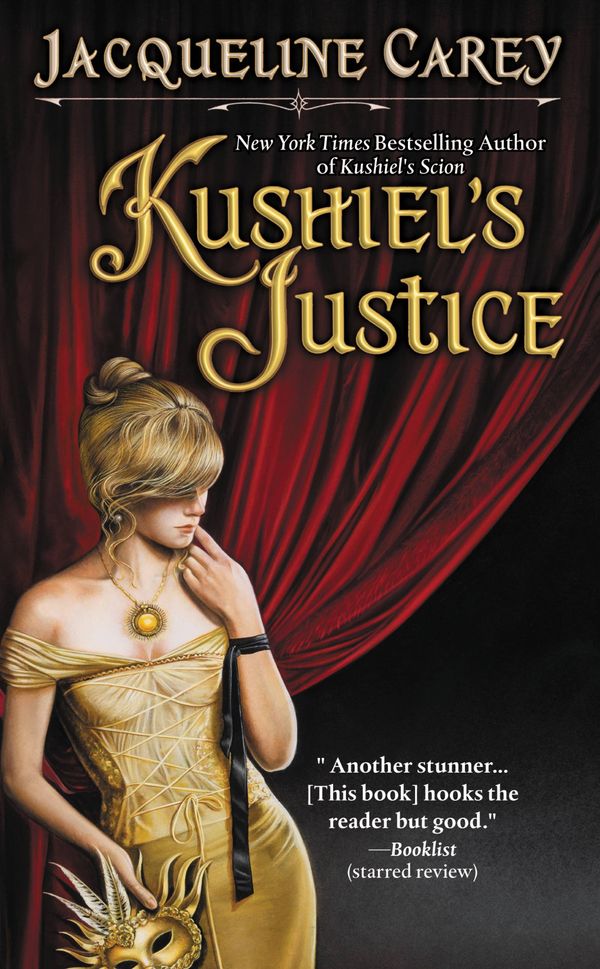 Cover Art for 9780446196543, Kushiel's Justice by Jacqueline Carey