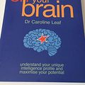 Cover Art for 9780624042846, Switch on Your Brain by Caroline Leaf