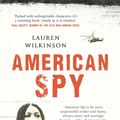 Cover Art for 9780349701004, American Spy by Lauren Wilkinson