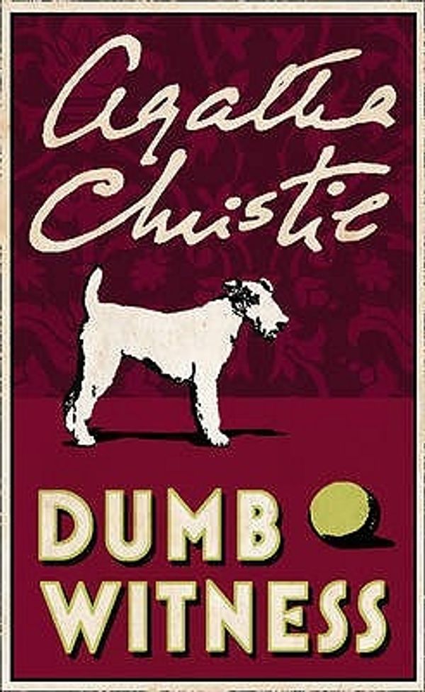 Cover Art for 9780007120796, Dumb Witness by Agatha Christie