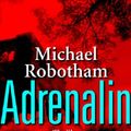 Cover Art for 9783442463244, Adrenalin by Michael Robotham