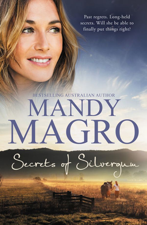 Cover Art for 9781489252739, Secrets of Silvergum by Mandy Magro
