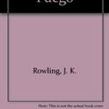 Cover Art for 9788478886630, Harry Potter y El Caliz de Fuego by J. K. Rowling