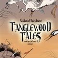 Cover Art for 9780786105090, Tanglewood Tales by Nathaniel Hawthorne