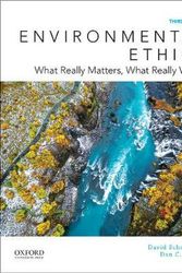 Cover Art for 9780190259228, Environmental Ethics: What Really Matters, What Really Works by Shahar Schmidtz