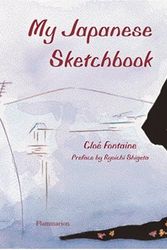 Cover Art for 9782080304346, My Japanese Sketchbook by Cloe Fontaine