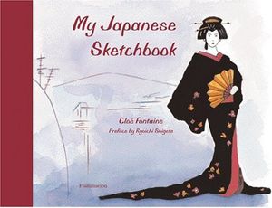 Cover Art for 9782080304346, My Japanese Sketchbook by Cloe Fontaine