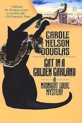Cover Art for 9780812530360, Cat in a Golden Garland by Carole Nelson Douglas