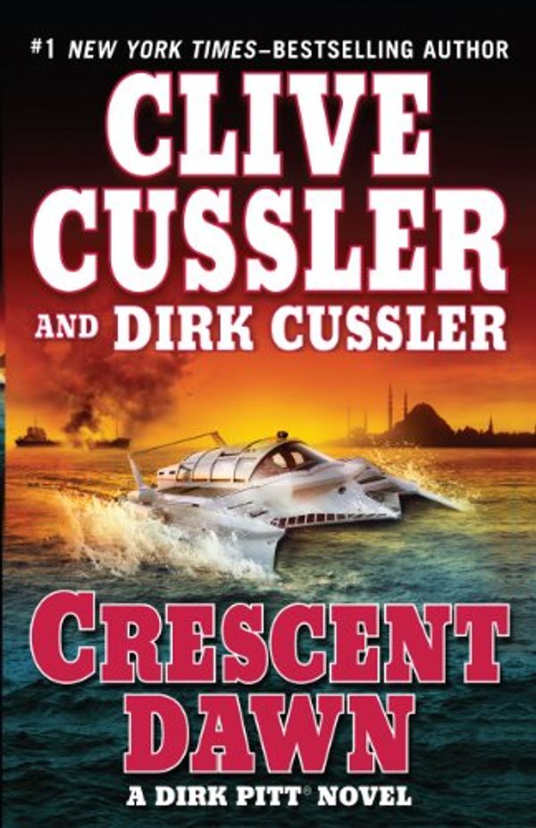 Cover Art for 9781594134746, Crescent Dawn by Clive Cussler