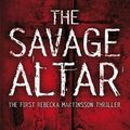 Cover Art for 9780141030340, The Savage Altar by Asa Larsson