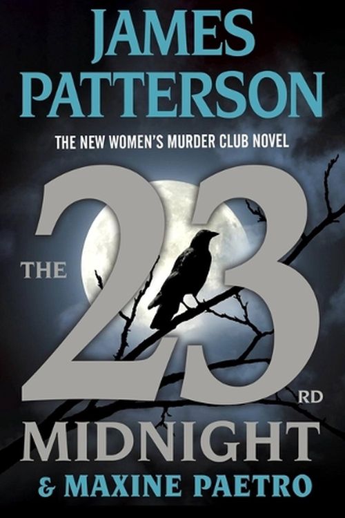 Cover Art for 9780316402781, The 23rd Midnight by James Patterson, Maxine Paetro