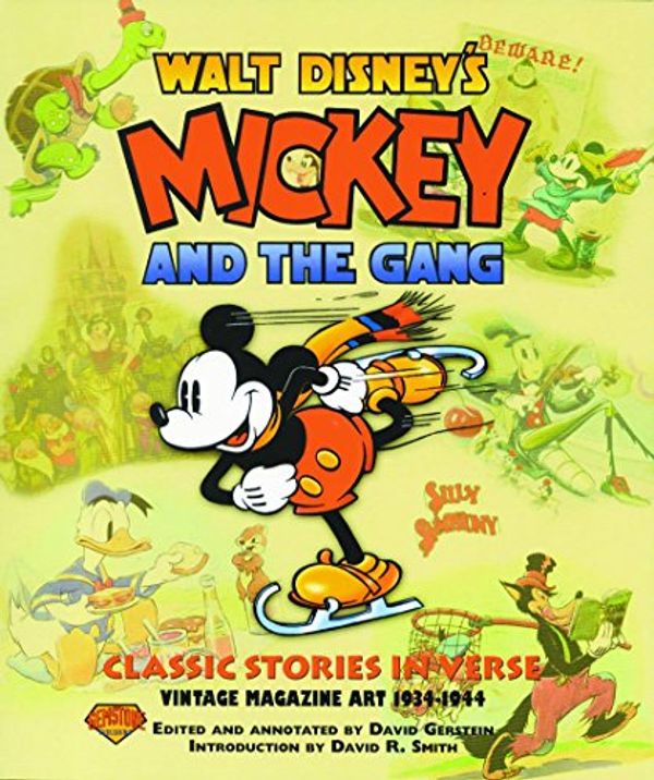 Cover Art for 9781888472073, Mickey And The Gang: Classic Stories In Verse by David Gerstein