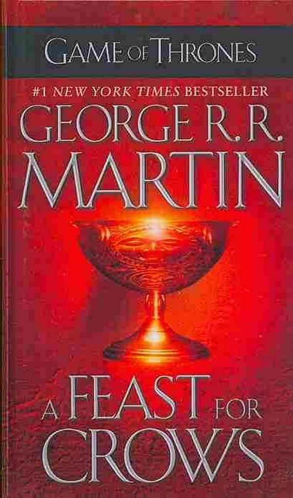Cover Art for 9781613832806, A Feast For Crows by George R r Martin