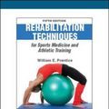 Cover Art for 9780071289535, Rehabilitation Techniques in Sports Medicine by William E. Prentice
