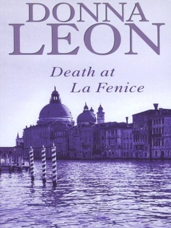 Cover Art for 9780786251070, Death at LA Fenice by Donna Leon